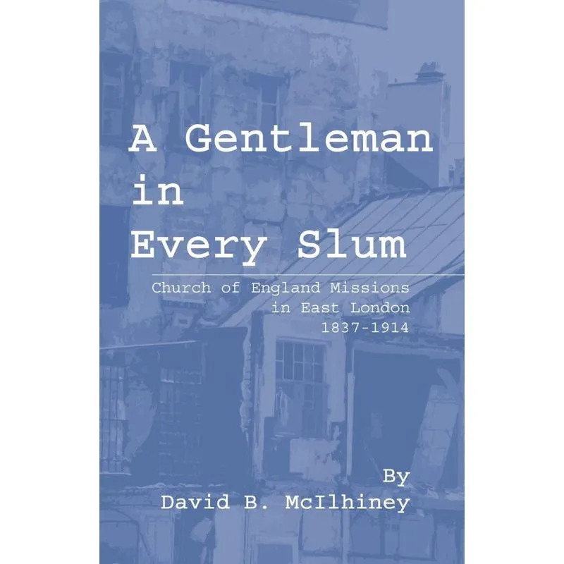 A Gentleman in Every Slum