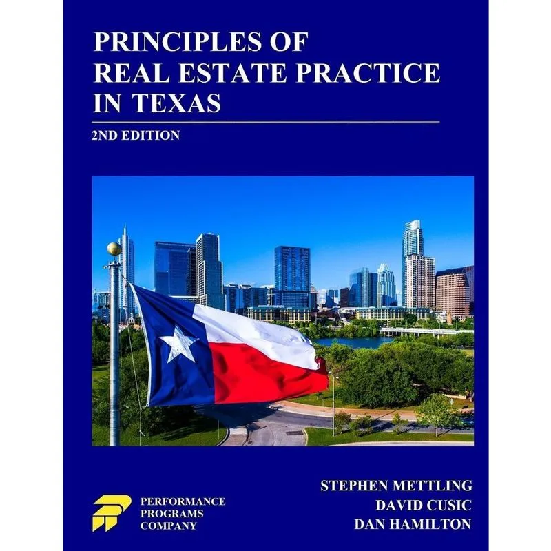 Principles of Real Estate Practice in Texas
