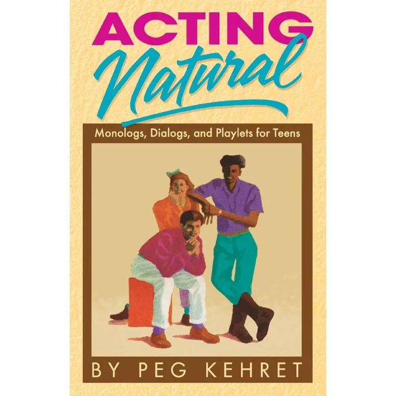 Acting Natural