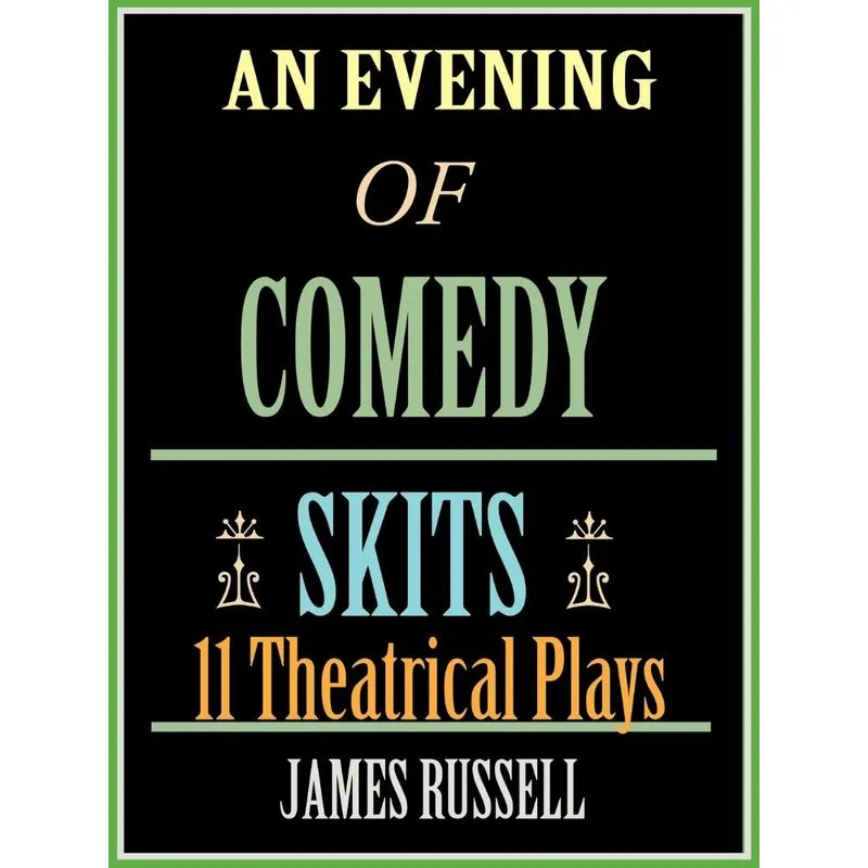 An Evening of Comedy Skits