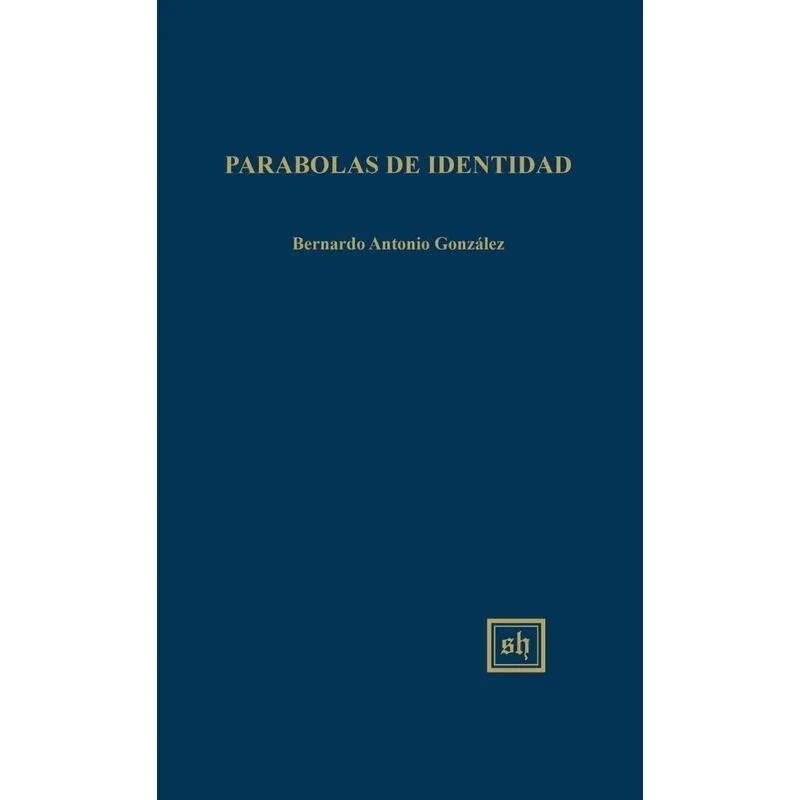 Parabolas De Identidad