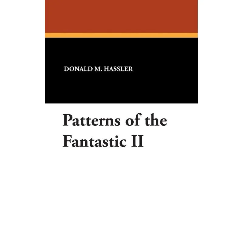 Patterns of the Fantastic II