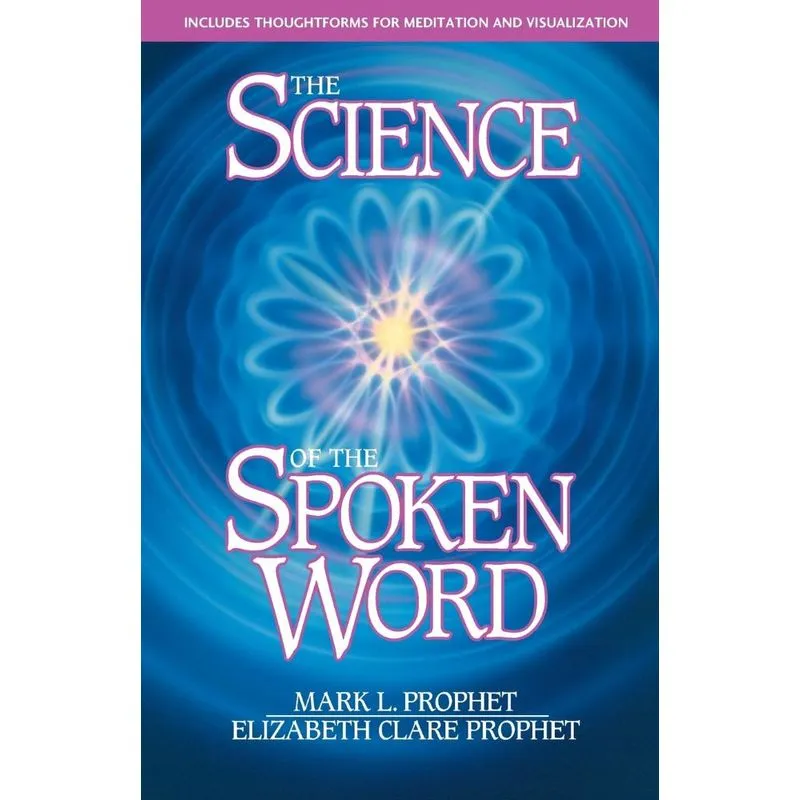 The Science of the Spoken Word