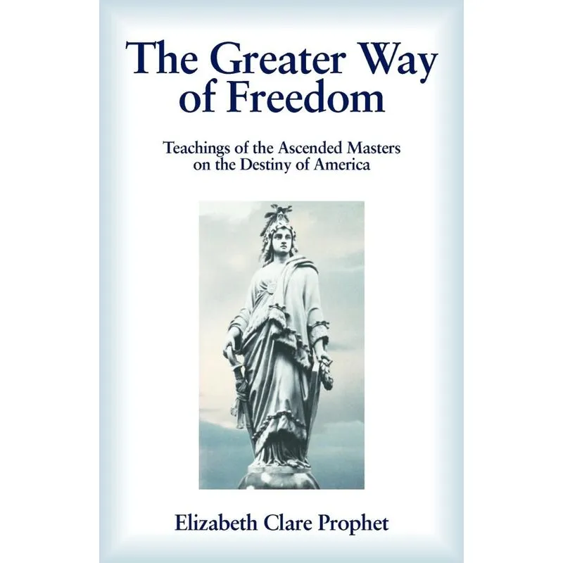 The Greater Way of Freedom