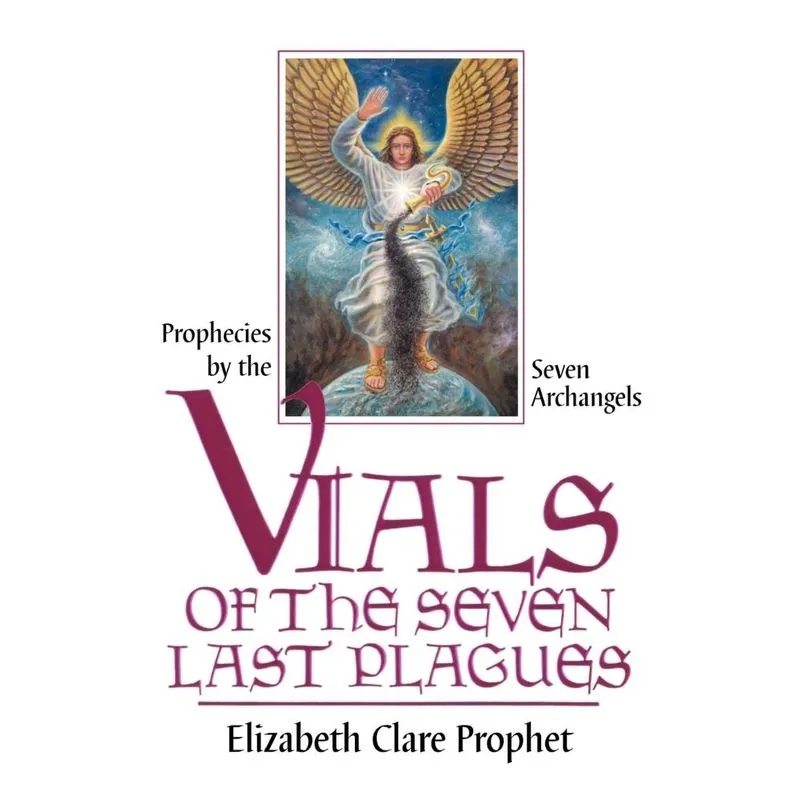 Vials of the Seven Last Plagues