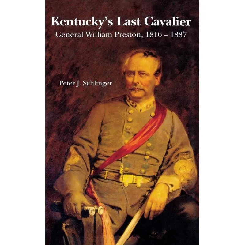 Kentuckys Last Cavalier