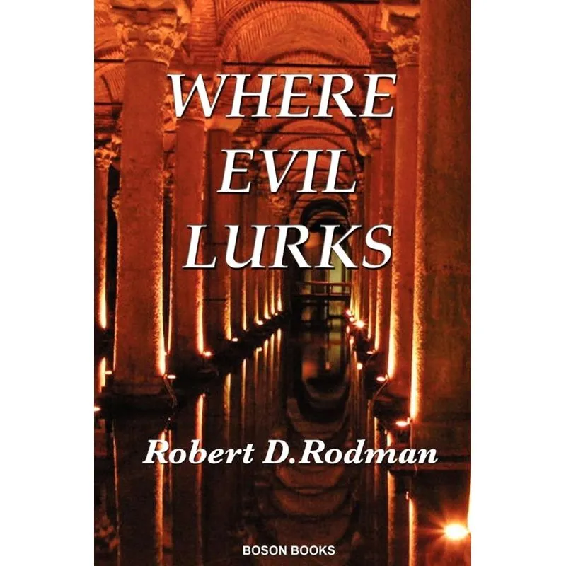Where Evil Lurks