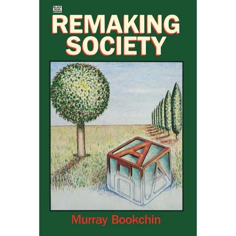 Remaking Society