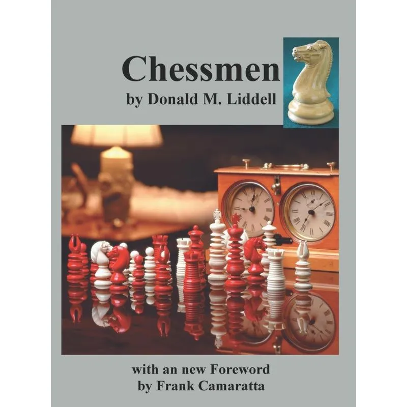 Chessmen by Donald M. Liddell