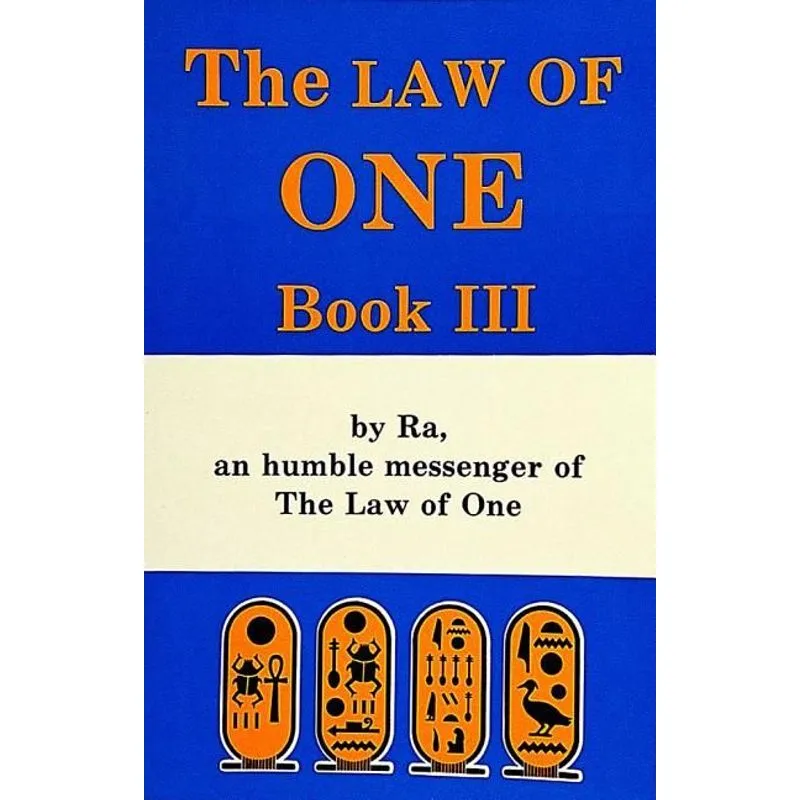 THE LAW OF ONE - BOOK III