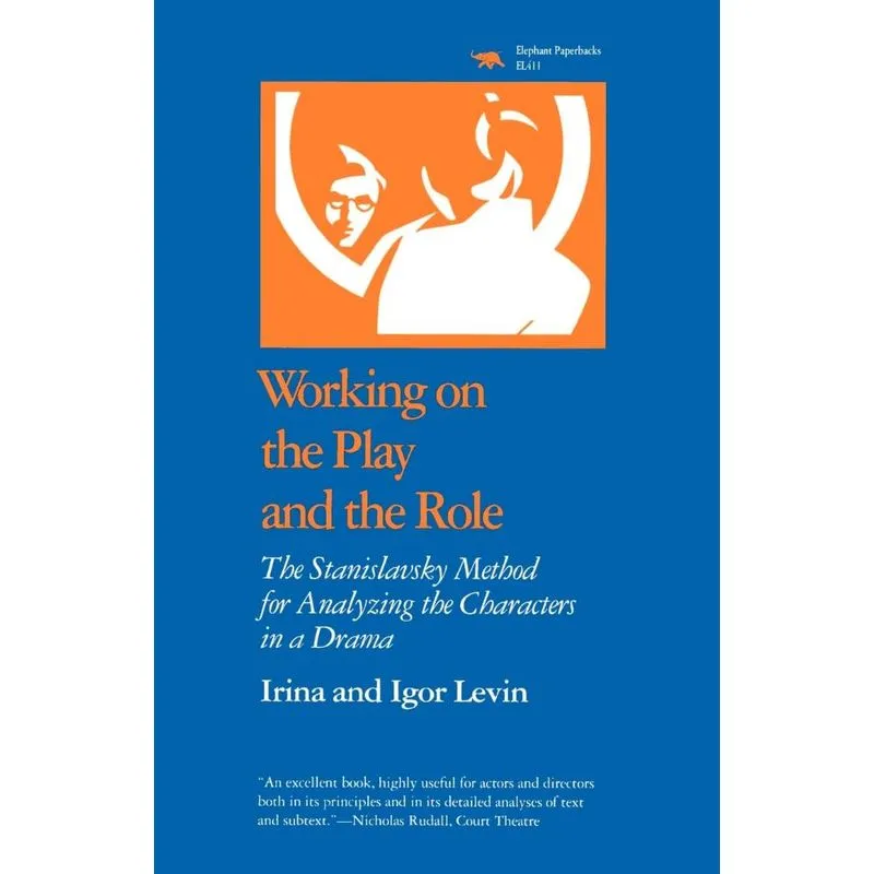 Working on the Play and the Role