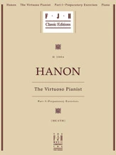 Hanon: The Virtuoso Pianist, Part I - Preparatory Exercises