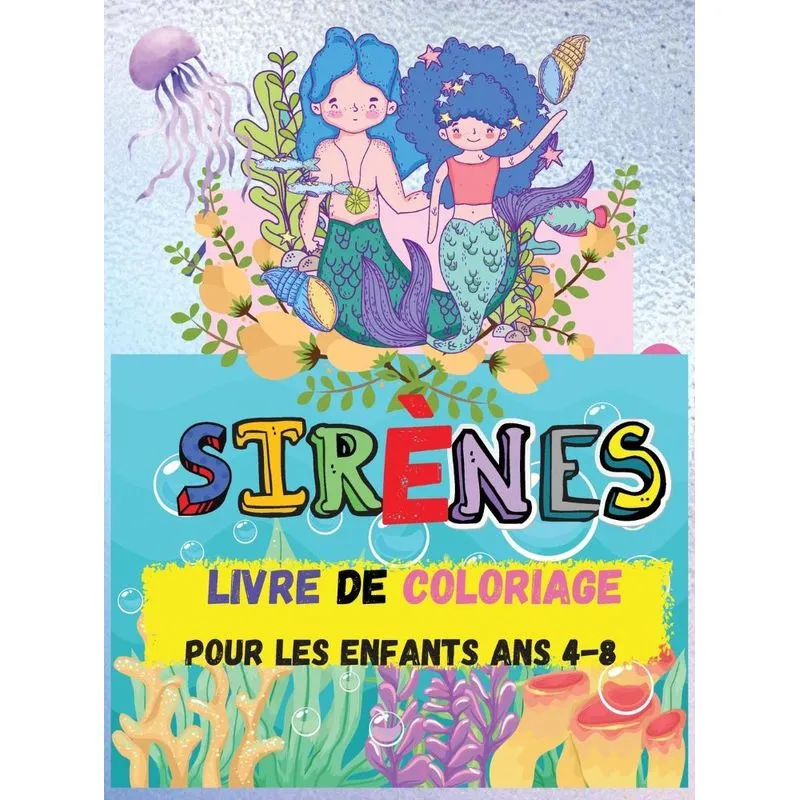 Livre de Coloriage des Sirènes