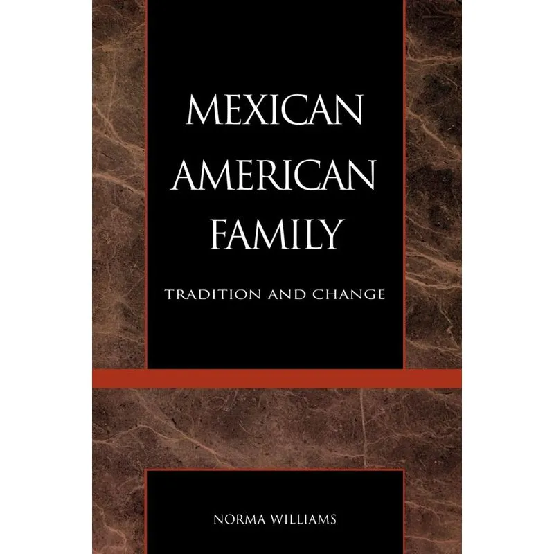 The Mexican American Family