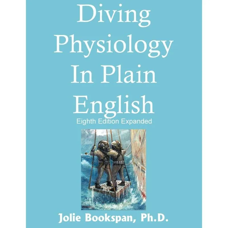 Diving Physiology In Plain English