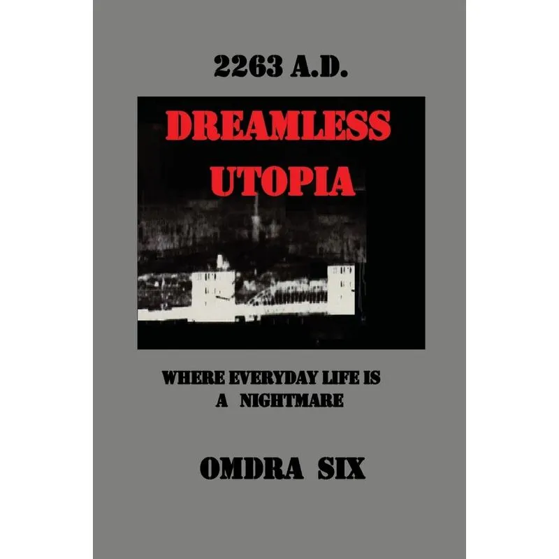Dreamless Utopia