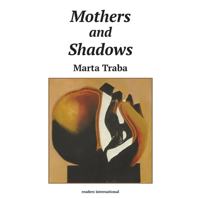 Mothers and Shadows