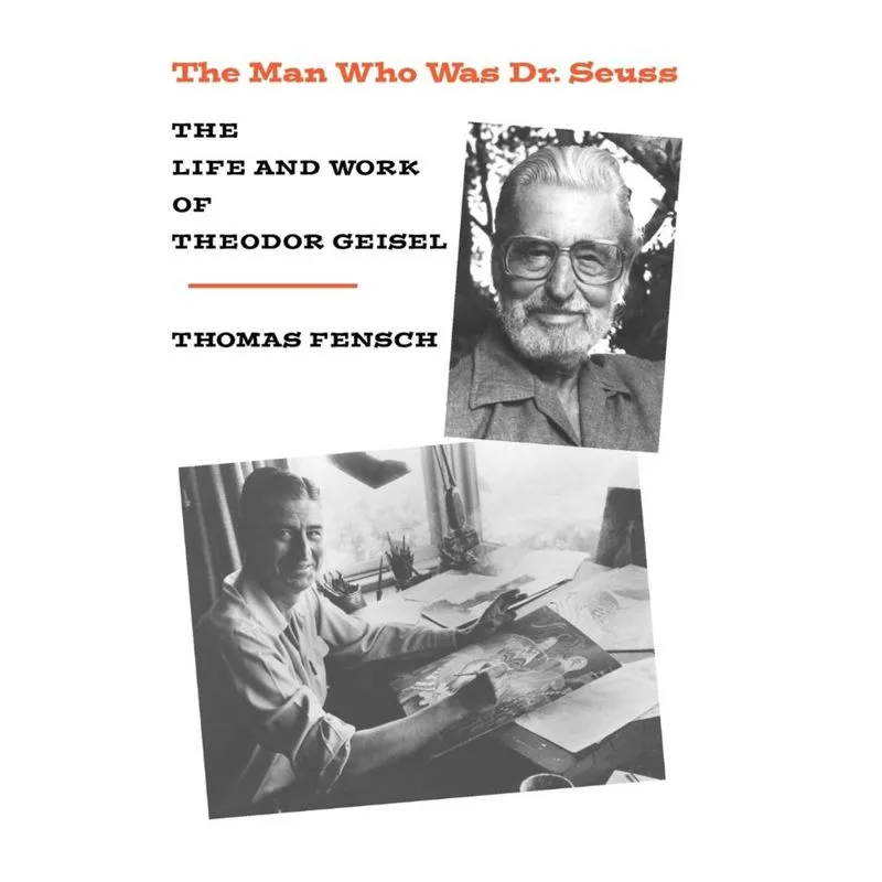 The Man Who Was Dr. Seuss