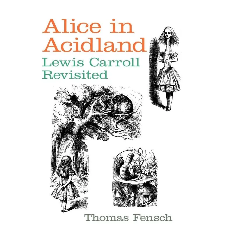 Alice in Acidland