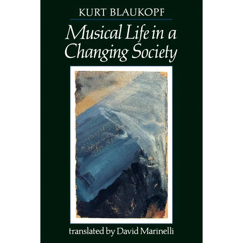 Musical Life in a Changing Society