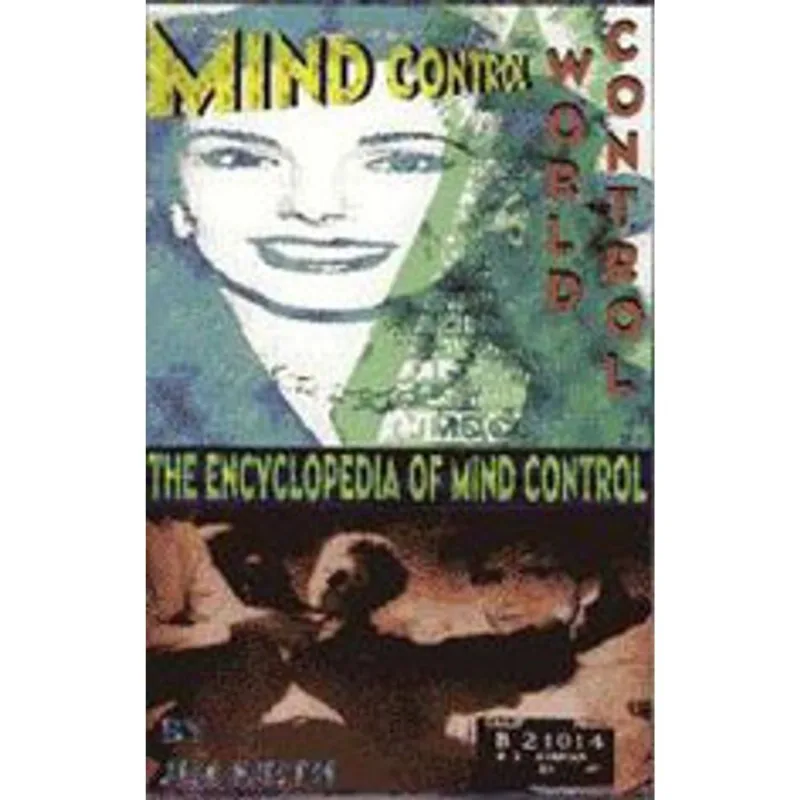 MIND CONTROL, WORLD CONTROL