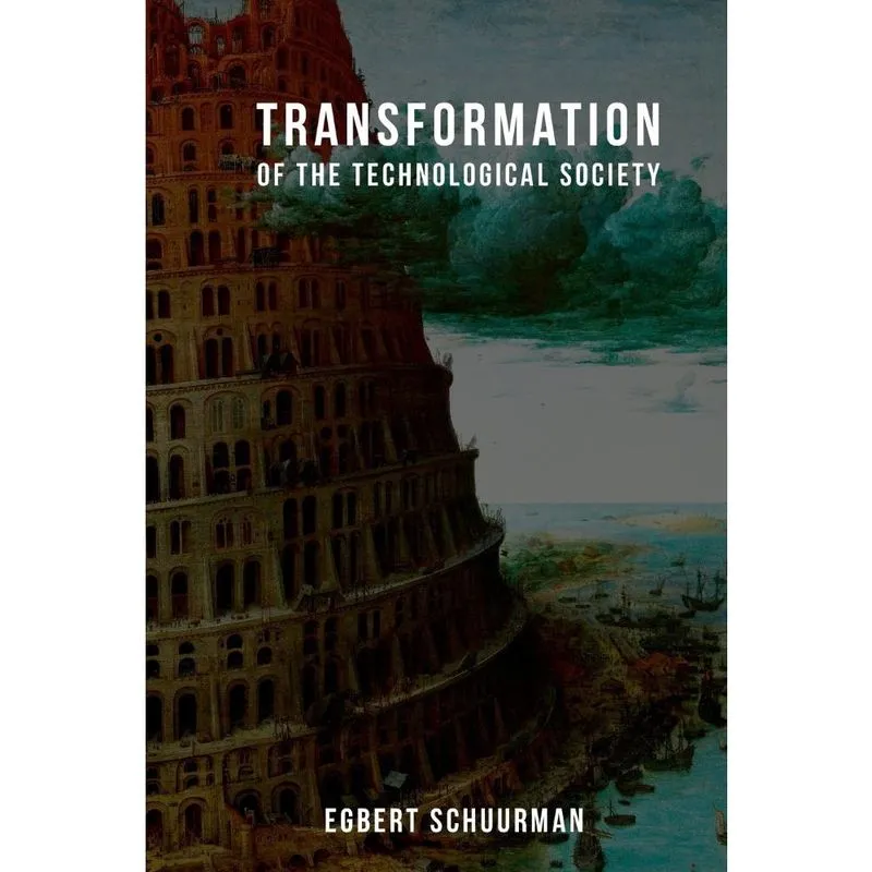 Transformation of the Technological Society