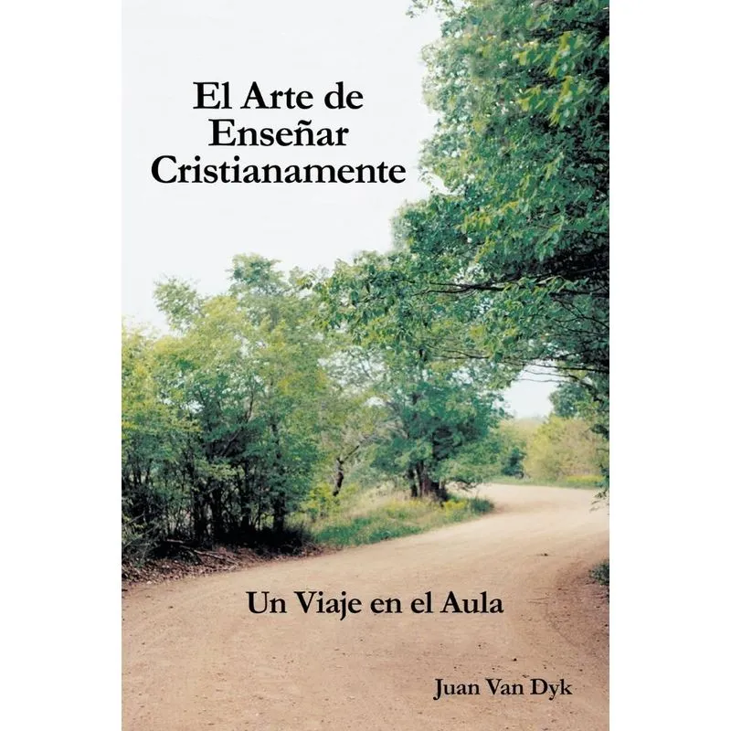 El Arte de Ensenar Cristianamente