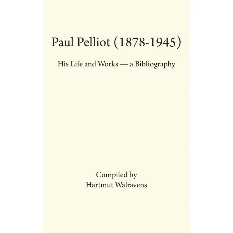 Paul Pelliot (1878-1945)