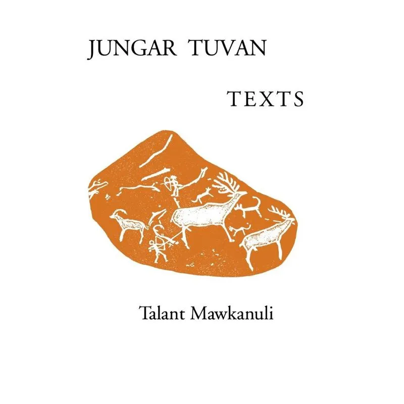 Jungar Tuvan Texts