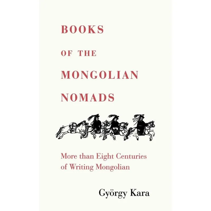 Books of the Mongolian Nomads