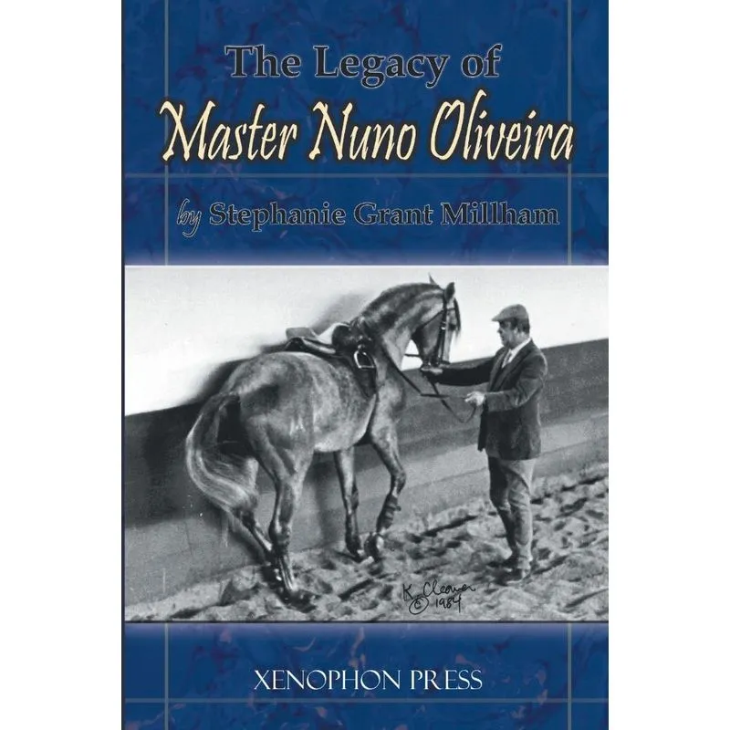 THE LEGACY OF MASTER NUNO OLIVEIRA
