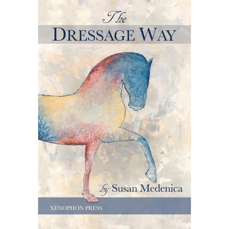 The Dressage Way