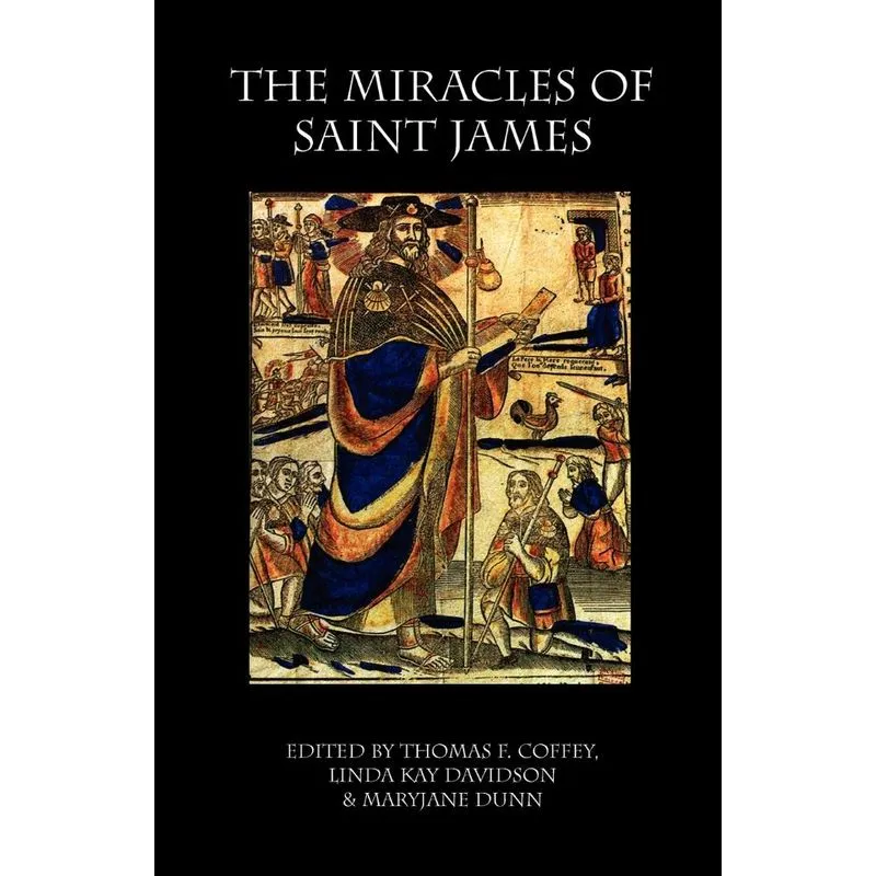 The Miracles of Saint James