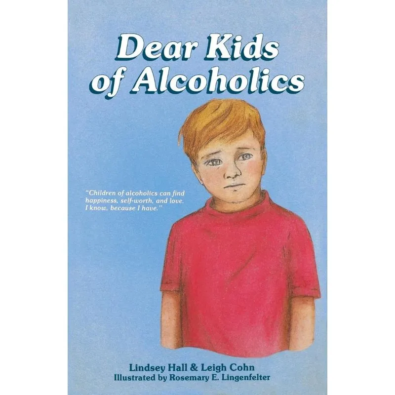 Dear Kids of Alcoholics . . .