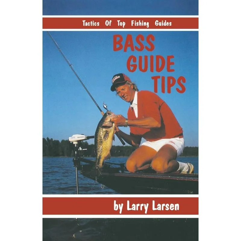 Bass Guide Tips