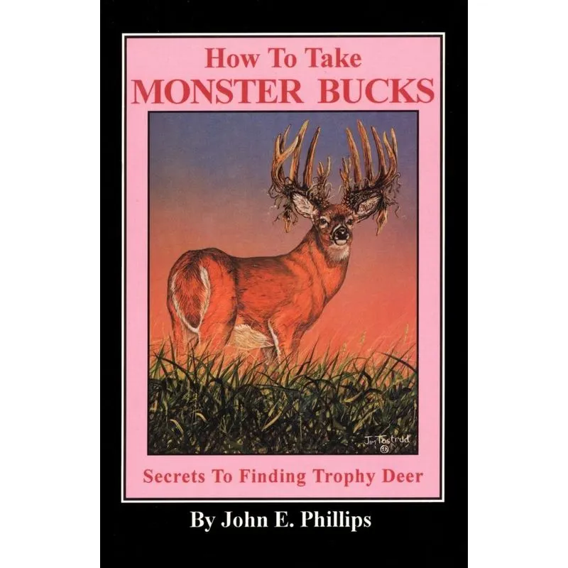 How to Take Monster Bucks