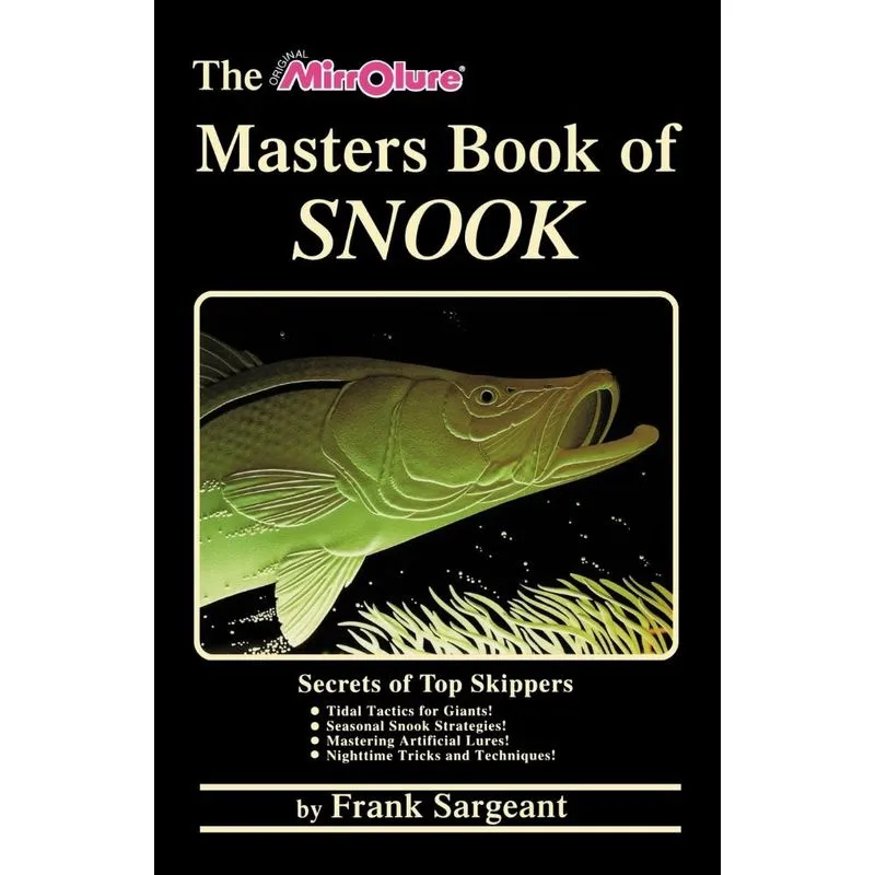 The Masters Book of Snook
