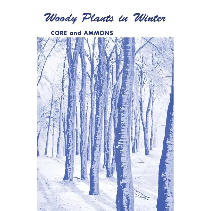 WOODY PLANTS IN WINTER