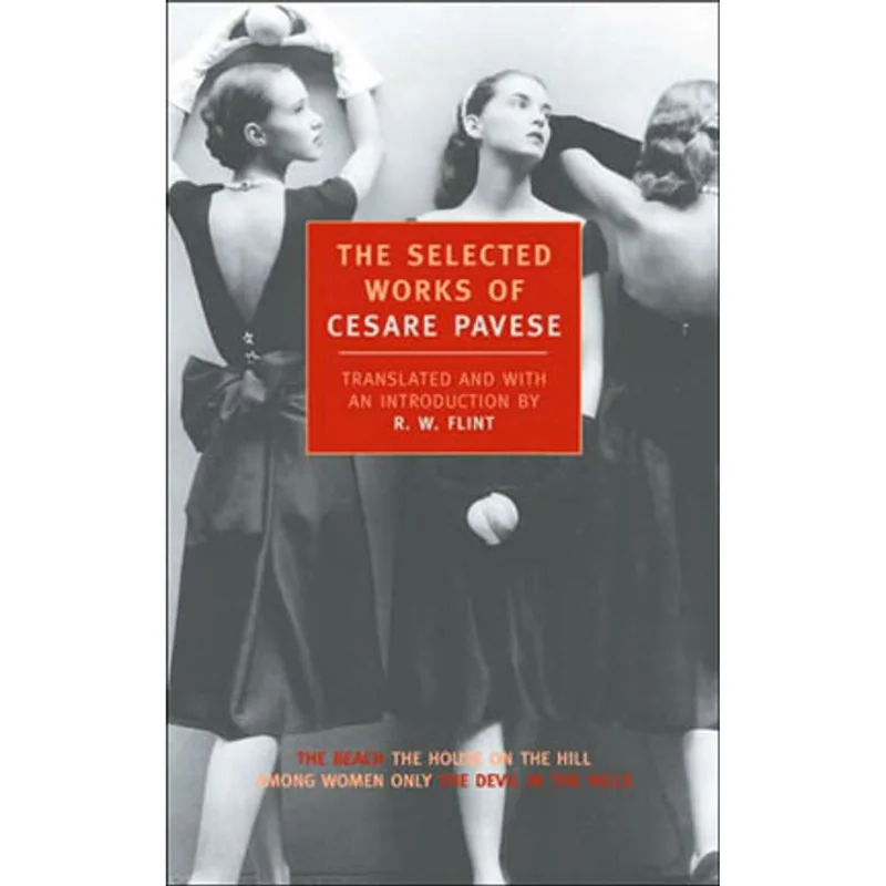 SELECTED WORKS OF CESARE PAVESE