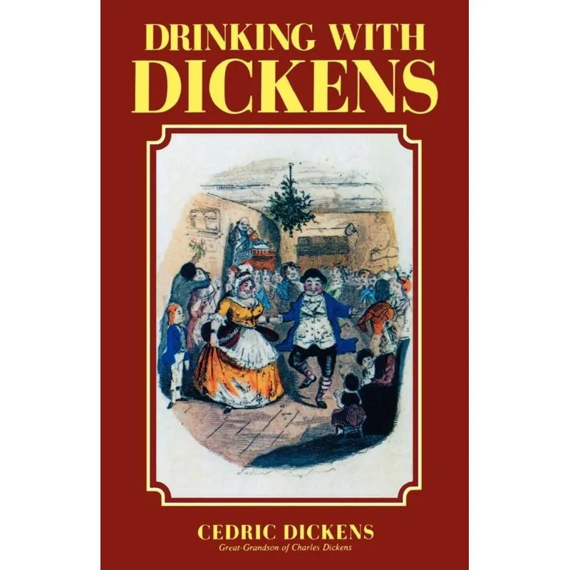Drinking with Dickens