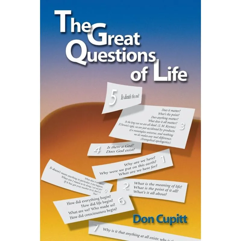 The Great Questions Of Life