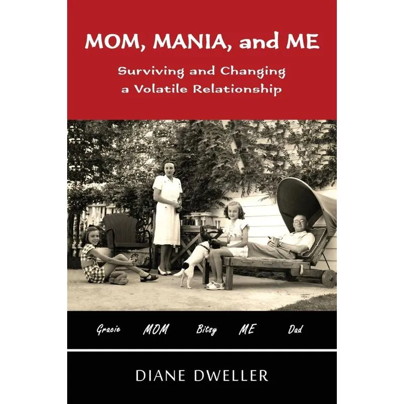 Mom, Mania, and Me