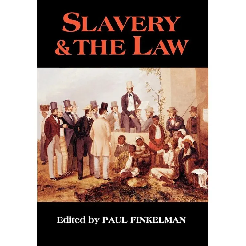 Slavery & the Law