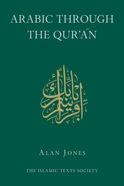 Arabic Through the Qur''an