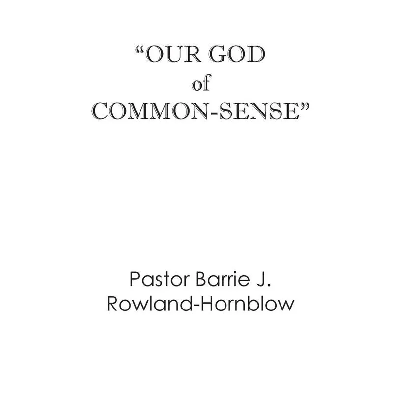 Livro Our God of Common-Sense for Christian Living