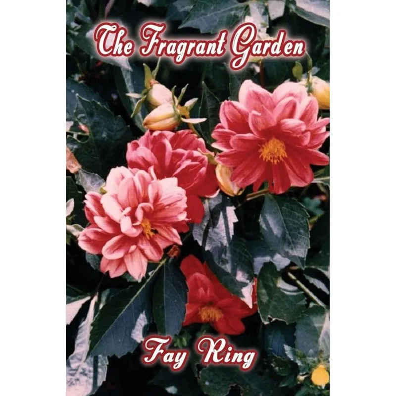 The Fragrant Garden