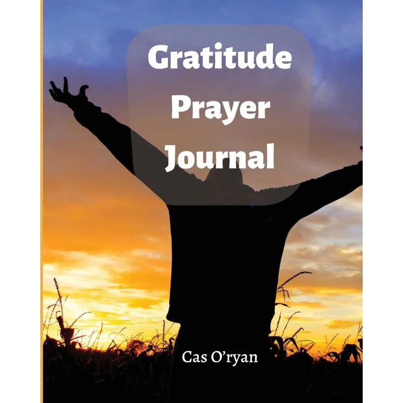 Gratitude Prayer Journal