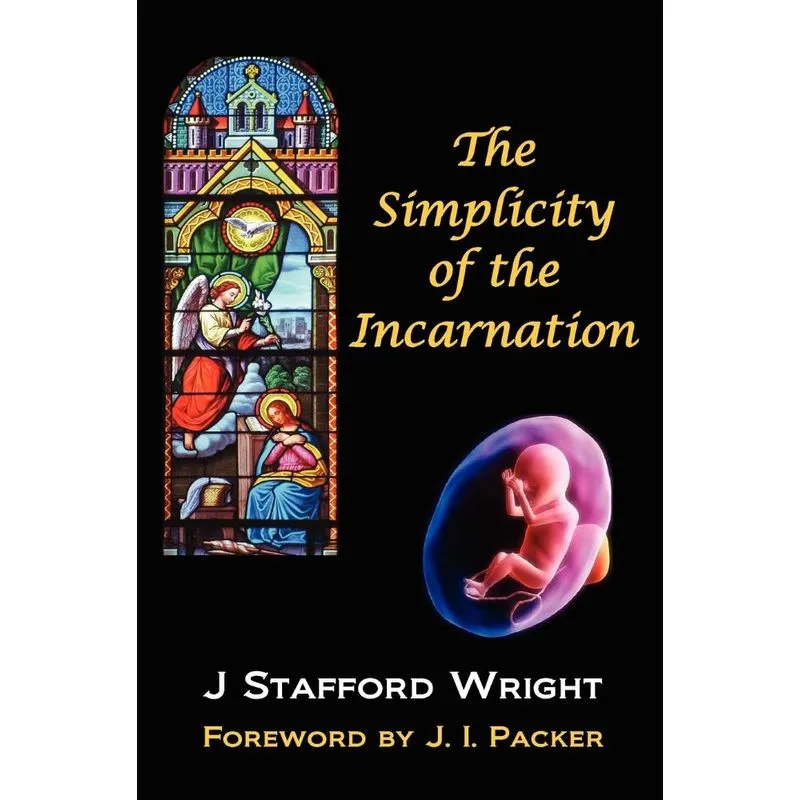 The Simplicity of the Incarnation
