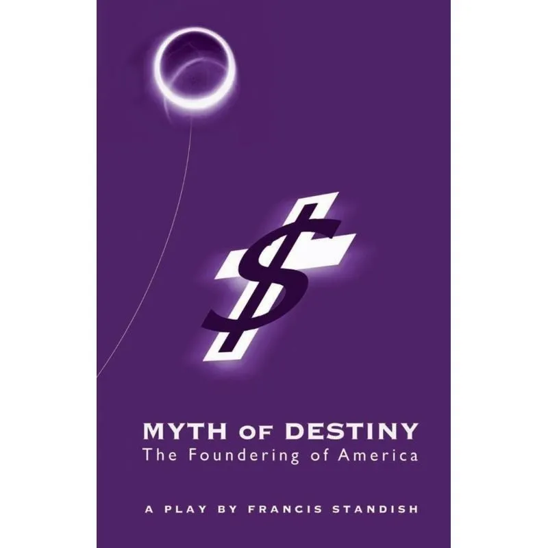 Myth of Destiny