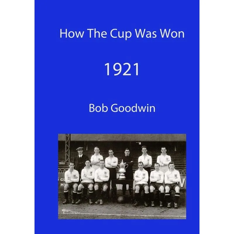 How The Cup Was Won 1921